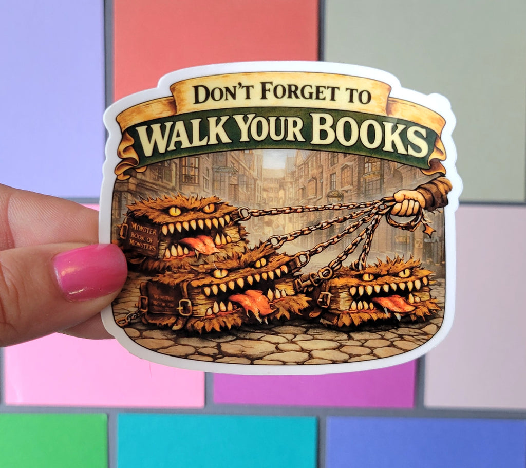 Don’t Forget to Walk Your Books