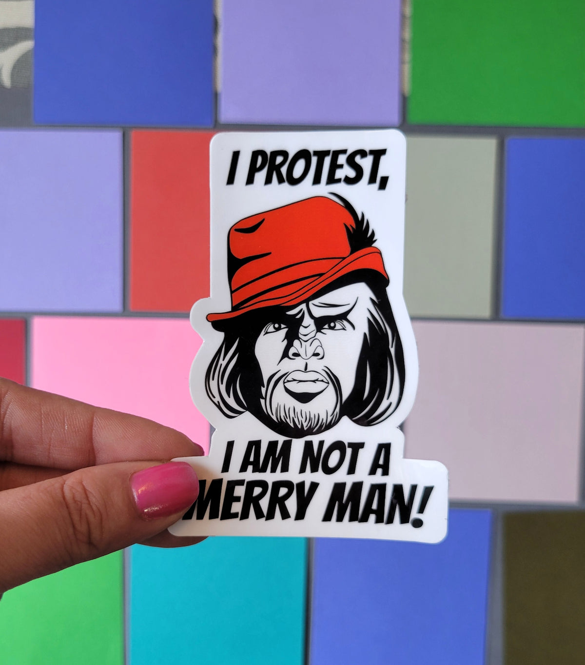 I Protest! I Am Not A Merry Man.